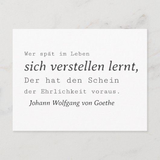 Weisse Goethe Zitat Sich verstellen lernen Briefkaart (Voorkant)