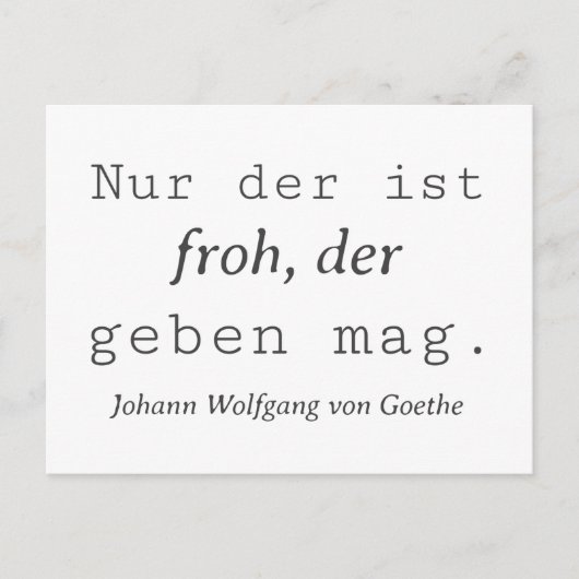 Weisse Goethe Zitat Wer Nur der ist Froh Briefkaart (Voorkant)