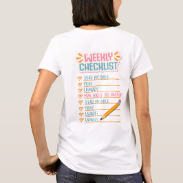 Wekelijkse Checklist T-shirt