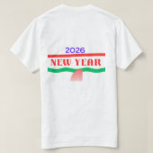 Welcome 2026 - Fresh Start New Year Celebration  T-shirt (Design achterkant)