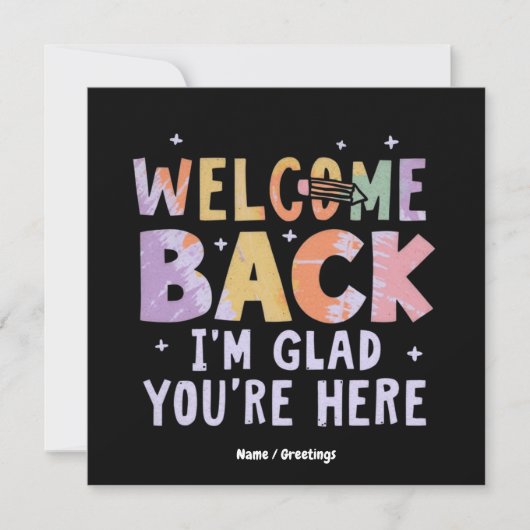 Welcome Back I'm Glad You're Here First Day School Kaart (Voorkant)