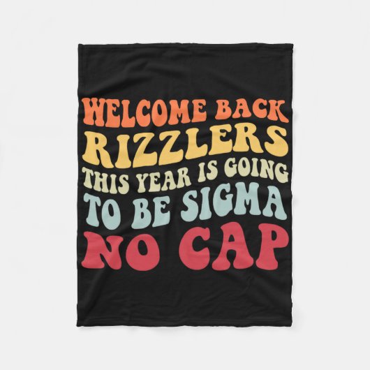 Welcome Back Rizzlers This Year Is Going To Be Sig Fleece Deken (Voorkant)