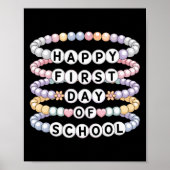Welcome Back To School Bracelets First Day Of Scho Poster (Voorkant)