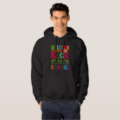 Welcome Back To School First Day Of School Teacher Hoodie (Voorkant volledig)