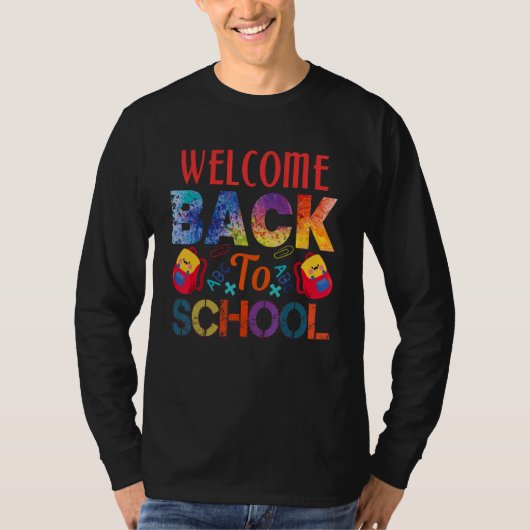 Welcome Back To School First Day Of School Teacher T-shirt (Voorkant)