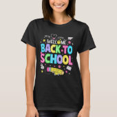 Welcome Back To School Shirts First Day Of School  (Voorkant)