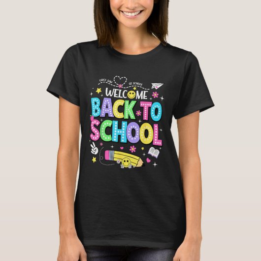 Welcome Back To School Shirts First Day Of School  (Voorkant)