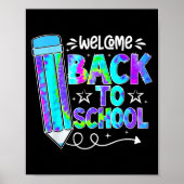 Welcome Back To School Shirts First Day Of School Poster (Voorkant)