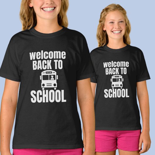Welcome Back to School T-shirt