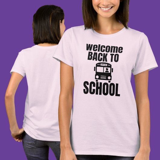 Welcome Back to School T-shirt