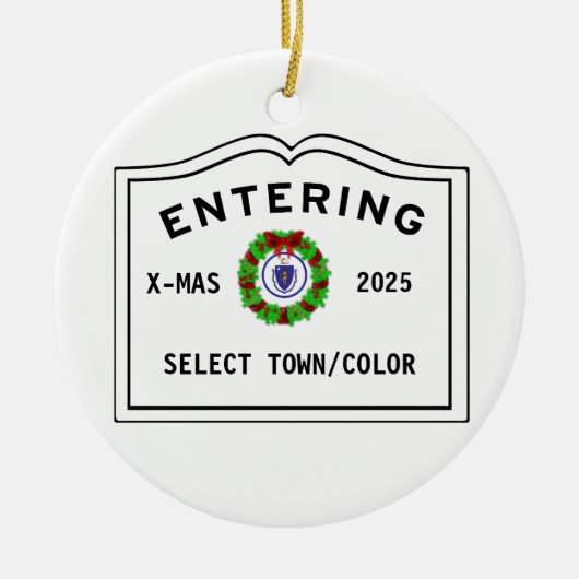 Welcome Entering Town of  Keramisch Ornament (Voorkant)