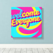 Welcome Everyone  Canvas Afdruk (Insitu (Houten vloer))