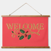 Welcome holly christmas guest  hangend wandkleed (Voorkant)