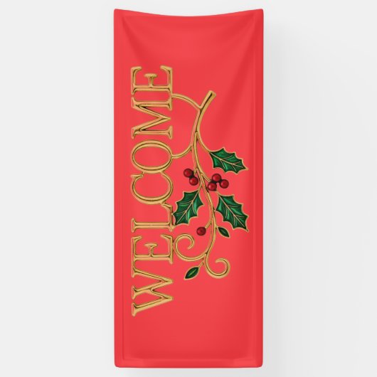 Welcome holly christmas guest  spandoek (Verticaal)