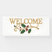 Welcome holly christmas guest  spandoek (Horizontaal)