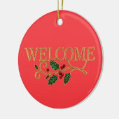 Welcome holly christmas  keramisch ornament (Links)
