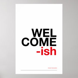 WELCOME-ISH – Grappige Halmuur Kunst Poster
