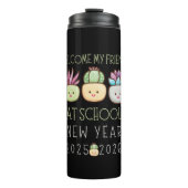 WELCOME MY FRIENDS AT SCHOOL, NEW YEAR 2025 THERMOSBEKER (Voorkant)