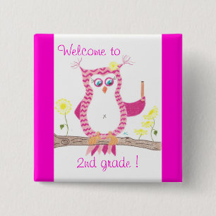 Welcome to 2nd graad student pin button