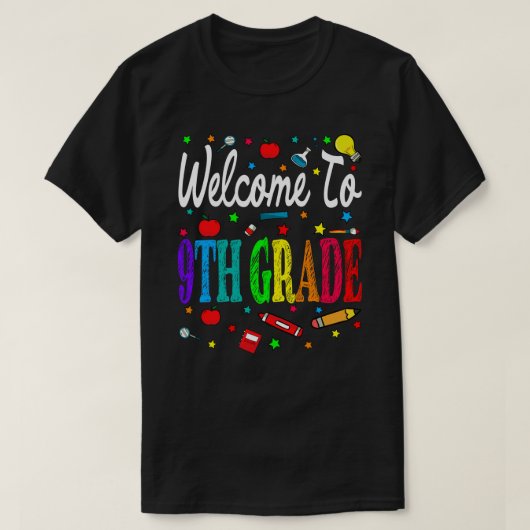Welcome To 9th Grade Back To School T-shirt (Design voorkant)