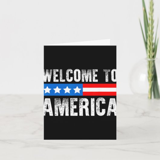 Welcome To America Patriotic Usa Flag New American Kaart (Voorkant)
