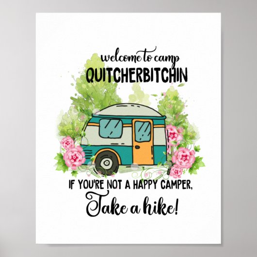 Welcome To Camp Quitcherbitchin Mug Poster (Voorkant)