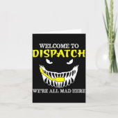 Welcome To Dispatch Funny 911 Dispatch Halloween S Kaart (Voorkant)