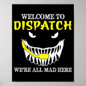 Welcome To Dispatch Funny 911 Dispatch Halloween S Poster (Voorkant)