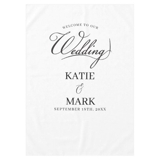 Welcome To Our Wedding Calligraphy Fabric Sign  Tafelkleed (Voorkant)