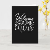 Welcome To The Circus Kaart (Gele Bloem)