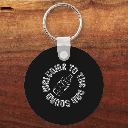 Welcome To The Dad Squad New Dads First Time Fathe Sleutelhanger (Voorkant)