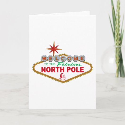 Welcome To The Fabulous North Pole (Vegas Sign) Feestdagen Kaart (Voorkant)