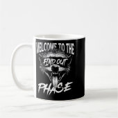 Welcome To The Find Out Phase Funny Nge Quote  Koffiemok (Links)