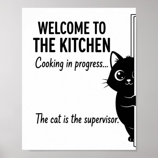 Welcome to the Kitchen Cat Supervisor Poster (Voorkant)