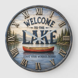Welcome to the Lake Rustic Canoe  Grote Klok
