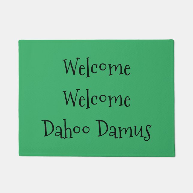 Welcome, Welcome, Dahoo Damus Deurmat (Voorkant)