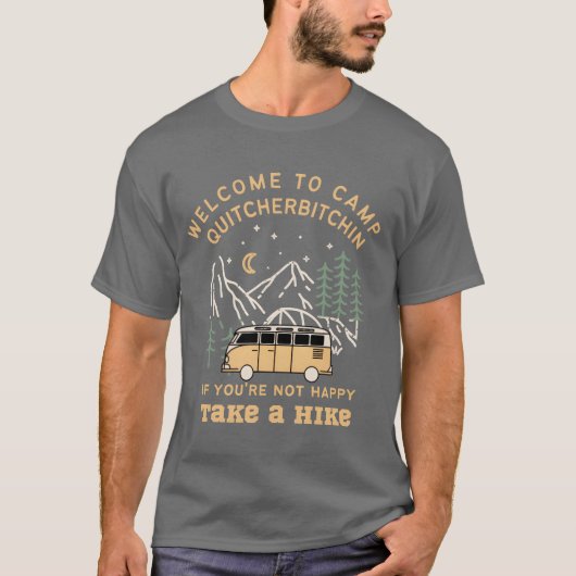 Welcomeo Camp Quitcherbitchin Happy Camper family T-shirt (Voorkant)