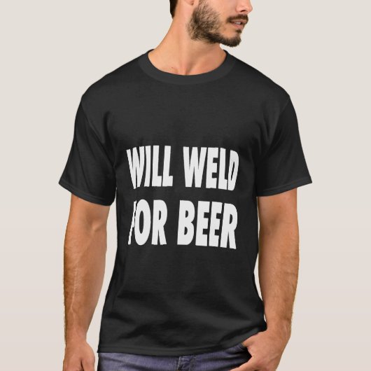 Weld voor het lassen van bieren t-shirt (Voorkant)