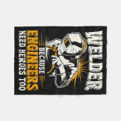 Welder Because Engineers Need Heroes Too Funny Wel Fleece Deken (Voorkant (Horizontaal))