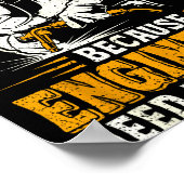 Welder Because Engineers Need Heroes Too Funny Wel Poster (Hoek)