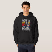 Welder Because Engineers Need Heroes Too Welding Hoodie (Voorkant volledig)