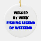 Welder by Week Gevist Legend by Weekend Keramisch Ornament (Achterkant)