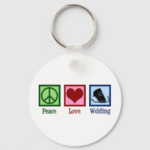 Welder Company Peace Love Welding Business Sleutelhanger