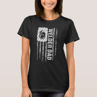 Welder Dad Distress American Flag Weldering Fath T-shirt