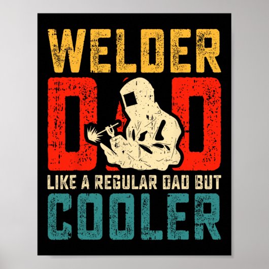 Welder Dad Vaderdag Cool Welding Papa Opa M Poster (Voorkant)