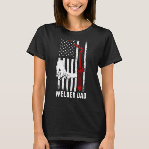 Welder Dad Welding Torch Patriotic American Us Fla T-shirt