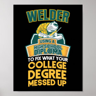 Welder die gebruik maakt van een middelbaar diplom poster