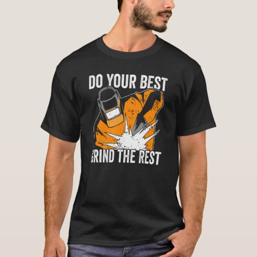 Welder Doe je best om de rest te lassen T-shirt (Voorkant)