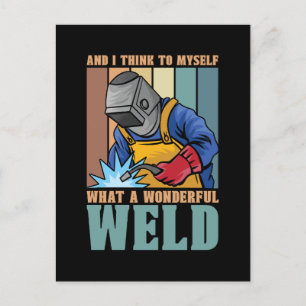 Welder en ik denk bij mezelf lasmetaal feestdagenkaart