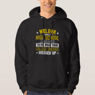 Welder Fix wat uw college biedt Hoodie